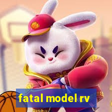 fatal model rv